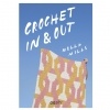 Libro Crochet In & Out 35 diseños para disfrutar en tu casa y al aire libre  — Duduá